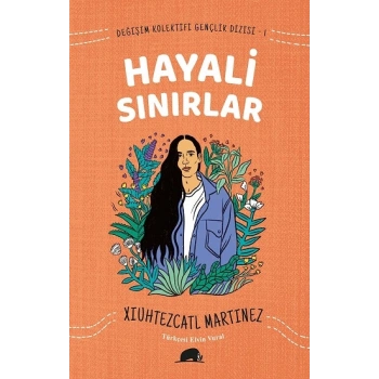 Değişim Kolektifi Gençlik Dizisi 1: Hayali Sınırlar