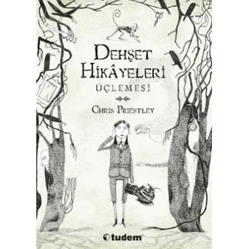 Dehşet Hikayeleri Üçlemesi