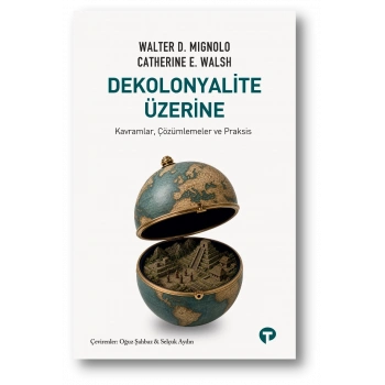 Dekolonyalite Üzerine
