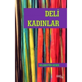 Deli Kadınlar