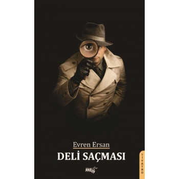 Deli Saçması
