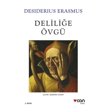 Deliliğe Övgü