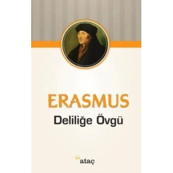 Deliliğe Övgü