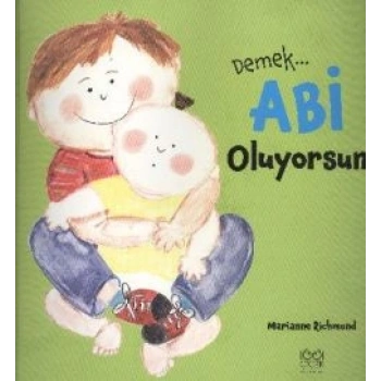 Demek Abi Oluyorsun