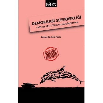Demokrasi Seferberliği:1989 ile 2011 Yıllarının Karşılaştırması