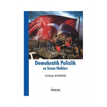 Demokratik Polislik ve İnsan Hakları