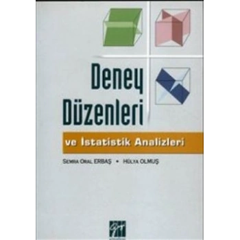 Deney Düzenleri ve İstatistik Analizleri