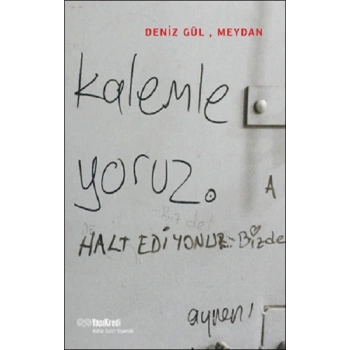 Deniz Gül, Meydan