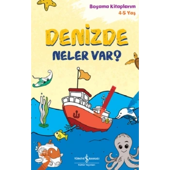 Denizde Neler Var? – Boyama Kitaplarim 4-5 Yaş