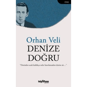 Denize Doğru