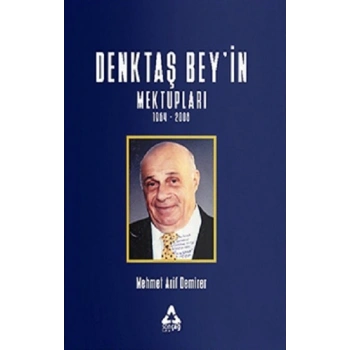 Denktaş Bey’in Mektupları 1964 - 2008