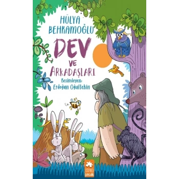 Dev ve Arkadaşları