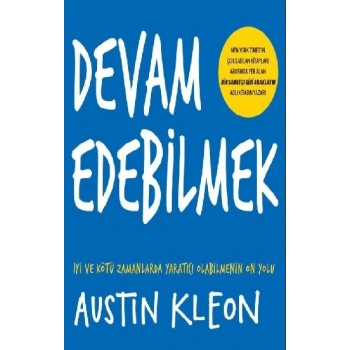 Devam Edebilmek