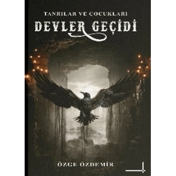 Devler Geçidi (Ciltli)
