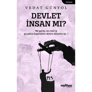 Devlet İnsan mı?