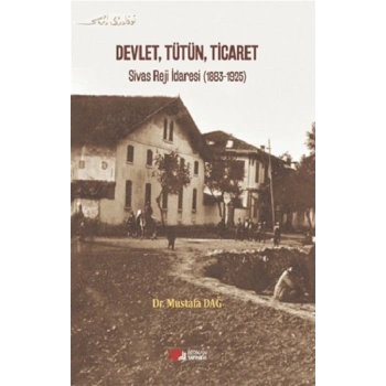 Devlet, Tütün, Ticaret