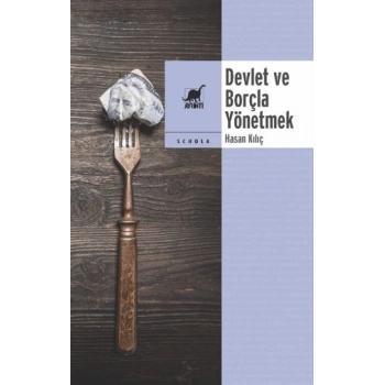 Devlet ve Borçla Yönetmek