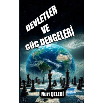 Devletler ve Güç  Dengeleri