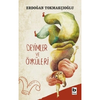 Deyimler ve Öyküleri
