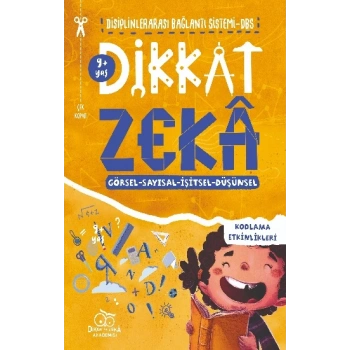 Di – Ze Dikkati ve Düşünme Becerilerini Geliştirme (9 yaş)