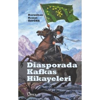 Diasporada Kafkas Hikayeleri