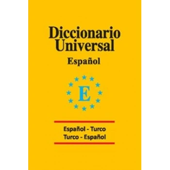 Diccionario Universal Espanol - Turco / Turco - Espanol
