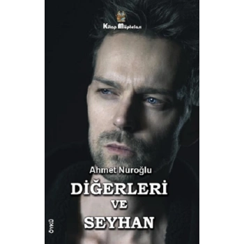 Diğerleri ve Seyhan