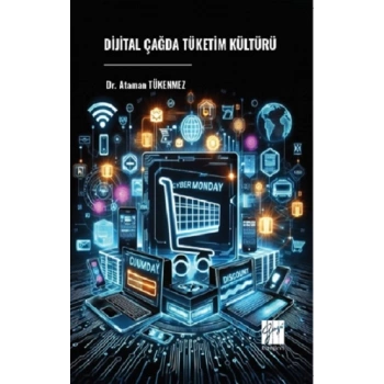 Digital Çağda Tüketim Kültürü