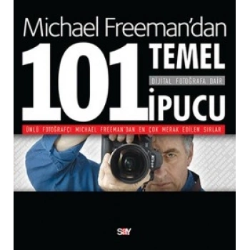 Dijital Fotoğrafa Dair 101 Temel İpucu