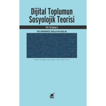 Dijital Toplumun Sosyolojik Teorisi