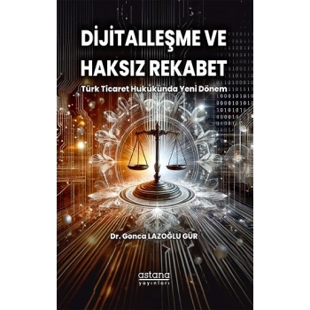 Dijitalleşme ve Haksız Rekabet