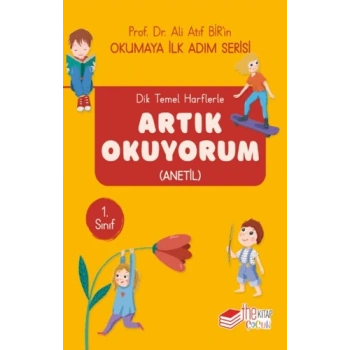Dik Temel Harflerle Artık Okuyorum (Anetil)