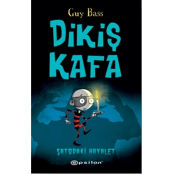 Dikiş Kafa - Şatodaki Hayalet