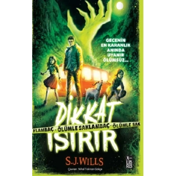 Dikkat Isırır-Ölümle Saklambaç