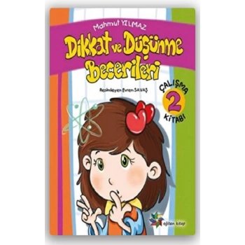 Dikkat ve Düşünme Becerileri -2