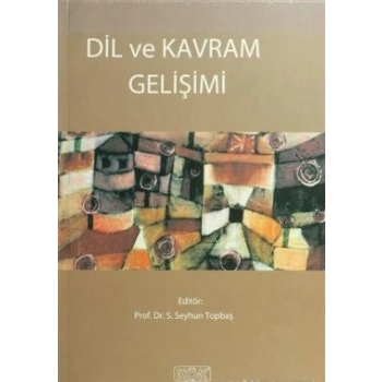 Dil ve Kavram Gelişimi