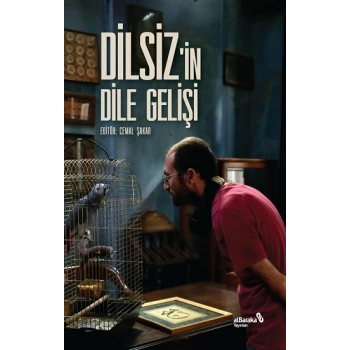 Dilsizin Dile Gelişi