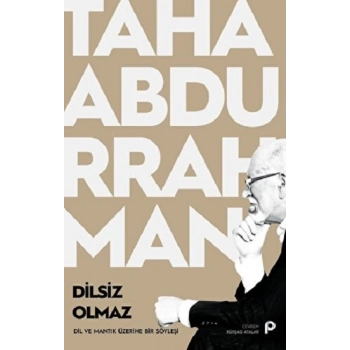 Dilsiz Olmaz