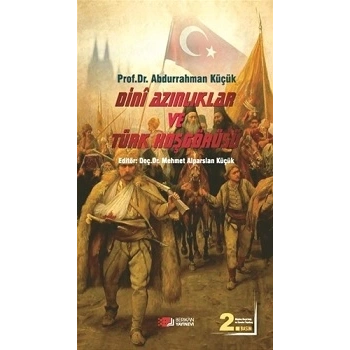 Dini Azınlıklar ve Türk Hoşgörüsü