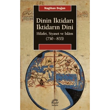 Dinin İktidarı İktidarın Dini