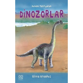 Dinozorlar - Kendimi Tanıtıyorum