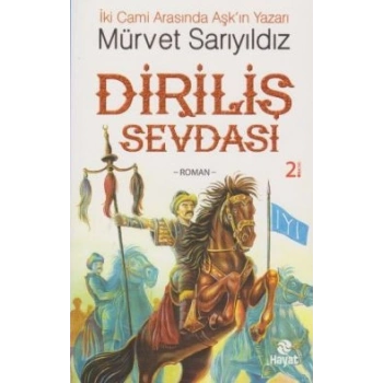 Diriliş Sevdası