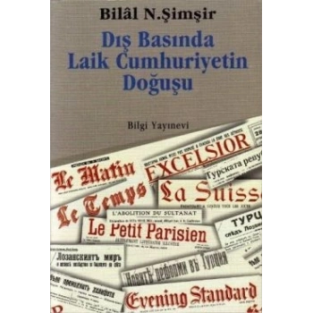 Dış Basında Laik Cumhuriyetin Doğuşu
