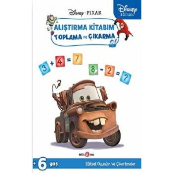 Disney Eğitsel Arabalar Çıkartmalı Alıştırma Kitabım Toplama ve Çıkarma