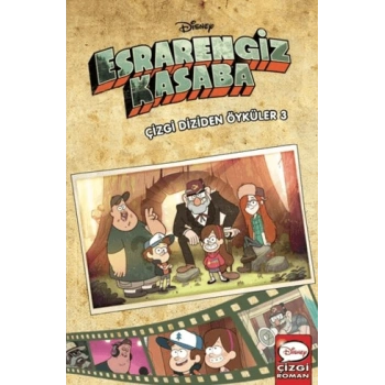 Disney - Esrarengiz Kasaba Çizgi Diziden Öyküler 3 (Ciltli)