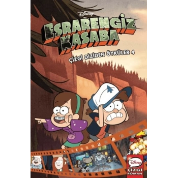Disney - Esrarengiz Kasaba Çizgi Diziden Öyküler 4 (Ciltli)