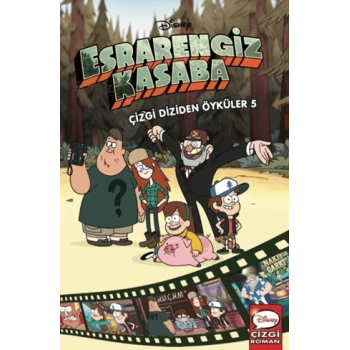 Disney - Esrarengiz Kasaba Çizgi Diziden Öyküler 5 (Ciltli)