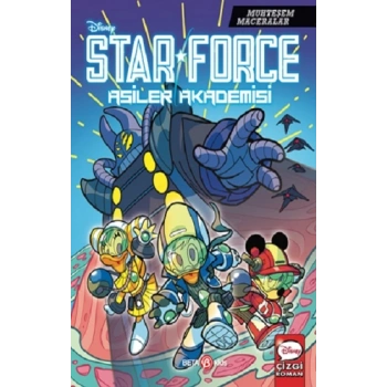 Disney Muhteşem Maceralar Star Force Asiler Akademisi