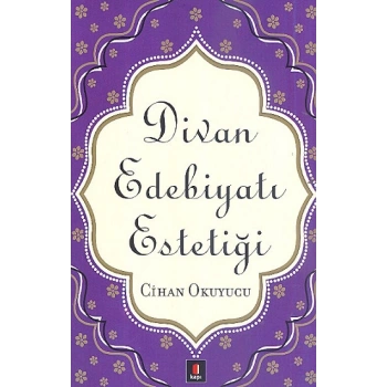 Divan Edebiyatı Estetiği