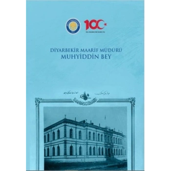 Diyarbekir Maarif Müdürü Muhyiddin Bey